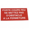 Rigid polystyrene label - Fire door do not obstruct the closing of the door - DIFF