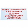 Rigid polystyrene label - Gas cut off valve to reopen only by an authorized person - DIFF